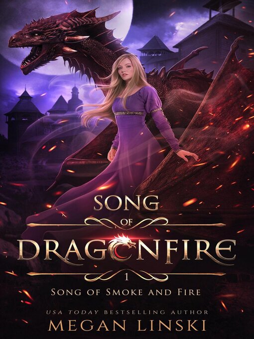 Title details for Song of Smoke and Fire by Megan Linski - Available